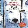 L'OEIL DU LOUP (A PARTIR DE 11 ANS) Preisknaller