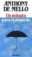 UN MINUTO PARA EL ABSURDO Jetzt Bestellen