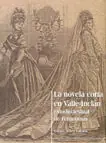 LA NOVELA CORTA EN VALLE-INCLÁN. ESTUDIO TEXTUAL DE FEMENINAS Jetzt Kaufen