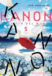 Must-Have KANON EN EL FIN DEL MUNDO VOL.5