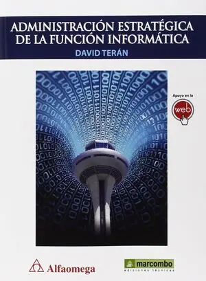 ADMINISTRACIÓN ESTRATÉGICA DE LA FUNCIÓN INFORMÁTICA Neu Im Sortiment