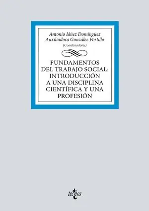FUNDAMENTOS DEL TRABAJO SOCIAL: INTRODUCCION A UNA DISCIPLINA CIENTIFICA Y UNA PROFESION (2025) Jetzt Kaufen