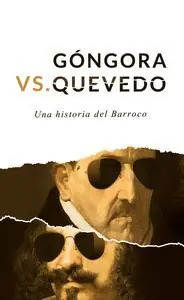 Wochenendangebot GONGORA VS QUEVEDO
