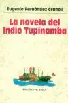 Original LA NOVELA DEL INDIO TUPINAMBA