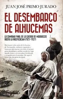 EL DESEMBARCO DE ALHUCEMAS Nur Heute
