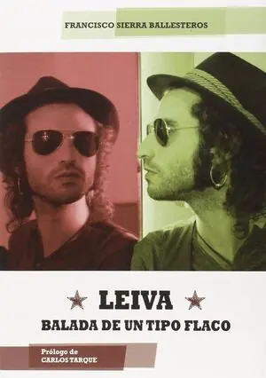 Geprüft LEIVA. BALADA DE UN TIPO FLACO (QUARENTENA)