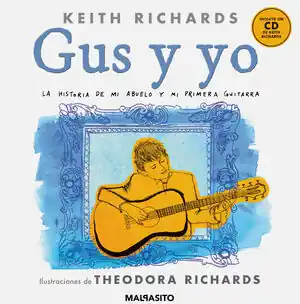 GUS Y YO. LA HISTORIA DE MI ABUELO Y MI PRIMERA GUITARRA Begrenztes Angebot