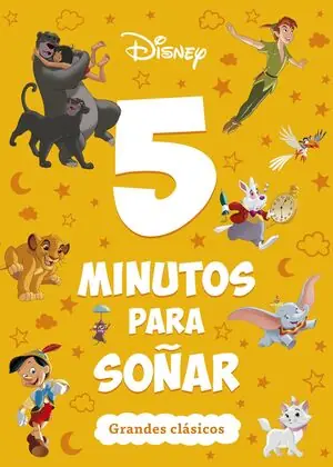 DISNEY. 5 MINUTOS PARA SOÑAR. GRANDES CLÁSICOS Sale