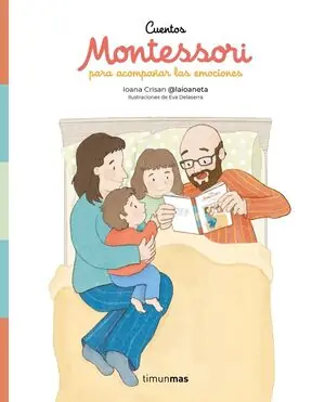 Sofort Bestellen CUENTOS MONTESSORI PARA ACOMPAÑAR LAS EMOCIONES