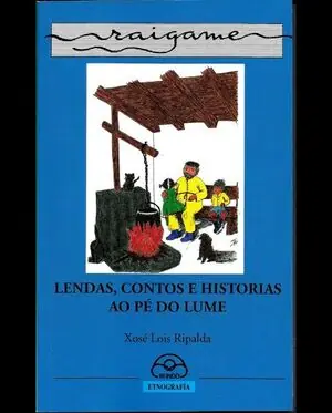 Super-Preis LENDAS, CONTOS E HISTORIAS AO PE DO LUME