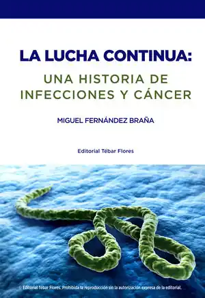 LA LUCHA CONTINUA: UNA HISTORIA DE INFECCIONES Y CANCER Meistverkauft