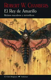 REY DE AMARILLO, EL. RELATOS MACABROS Y TERRORIFICOS. RELATOS MACABROS Y TERRORÍFICOS Versand Am Gleichen Tag
