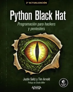 Im Trend PYTHON BLACK HAT. PROGRAMACIÓN PARA HACKERS Y PENTESTERS