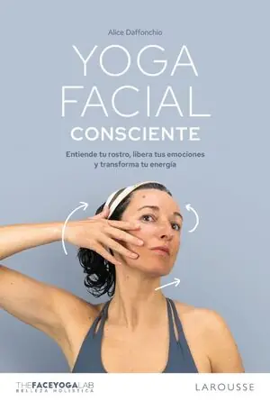 YOGA FACIAL CONSCIENTE Super-Preis