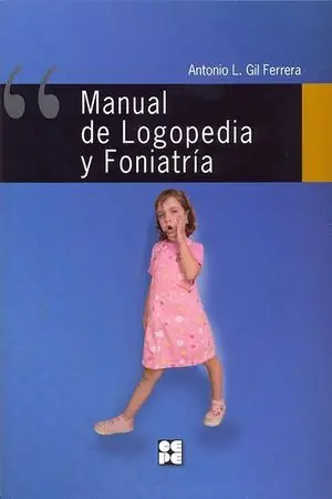 MANUAL DE LOGOPEDIA Y FONIATRÍA Preisreduziert