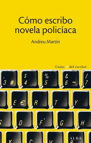 Begrenztes Angebot CÓMO ESCRIBO NOVELA POLICÍACA