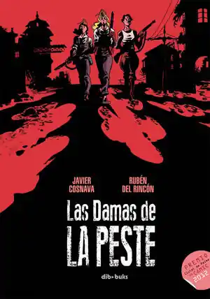 LAS DAMAS DE LA PESTE Kostenloser Versand