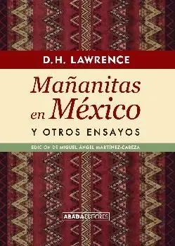 Kostenloser Versand MAÑANITAS EN MEXICO Y OTROS ENSAYOS