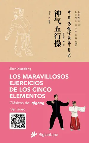Gleich Bestellen LOS MARAVILLOSOS EJERCICIOS DE LOS CINCO ELEMENTOS