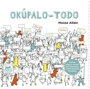 Rabatt OKÚPALO - TODO. UN LIBRO PARA MENTES CREATIVAS ESCRIBE,DIBUJA Y PINTA