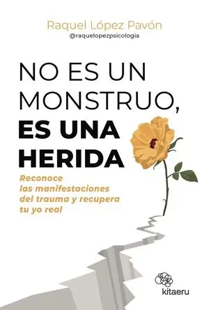 NO ES UN MONSTRUO, ES UNA HERIDA Zertifiziert