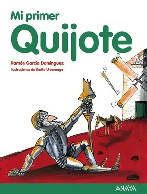 MI PRIMER QUIJOTE Top-Angebot