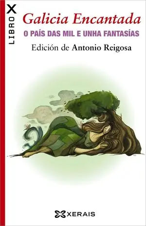 GALICIA ENCANTADA.O PAÍS DAS MIL E UNHA FANTASÍAS Neue Ware