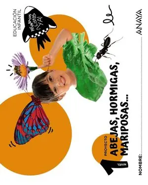 Abverkauf ABEJAS, HORMIGAS, MARIPOSAS... NIVEL 1 - 3 AÑOS