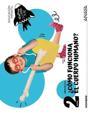 ¿CÓMO FUNCIONA EL CUERPO HUMANO? NIVEL 2 Finale Aktion