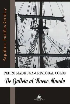 DE GALICIA AL NUEVO MUNDO - N.E. Nur Heute