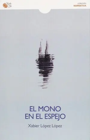 Ab Werk EL MONO EN EL ESPEJO