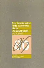 FUNCIONARIOS ANTE LA REFORMA DE LA ADMINISTRACION Mega-Angebot