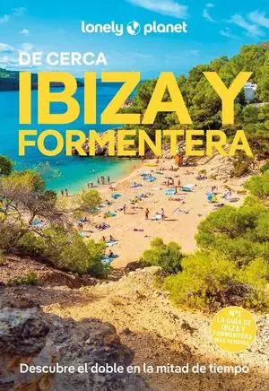 Jetzt Kaufen IBIZA Y FORMENTERA DE CERCA (LONELY PLANET) 2025