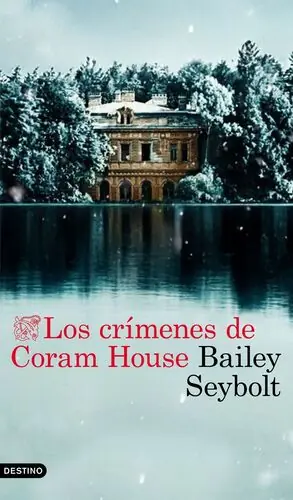 CRIMENES DE CORAM HOUSE, LOS Echt