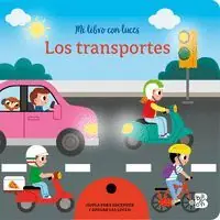 LOS TRANSPORTES (MI LIBRO CON LUCES) Hochwertig
