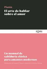 Highlight EL ARTE DE HABLAR SOBRE EL AMOR