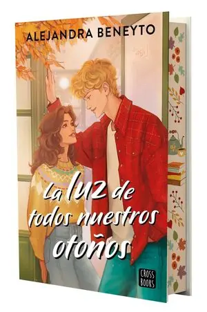 LA LUZ DE TODOS NUESTROS OTOÑOS Nur Heute
