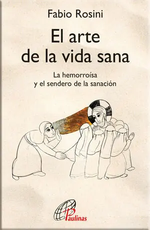 EL ARTE DE LA VIDA SANA Original