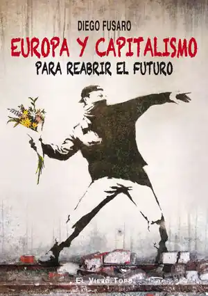 EUROPA Y CAPITALISMO. PARA REABRIR EL FUTURO Heißes Angebot