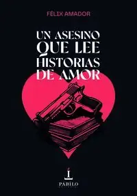 Direktkauf UN ASESINO QUE LEE HISTORIAS DE AMOR