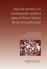 GUÍA DE ACCESO A LA CONTRATACIÓN PÚBLICA PARA EL TERCER SECTOR DE LA COMUNICACION Direkt Vom Hersteller