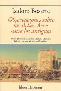 OBSERVACIONES SOBRE LAS BELLAS ARTES ENTRE LOS ANTIGUOS Neu