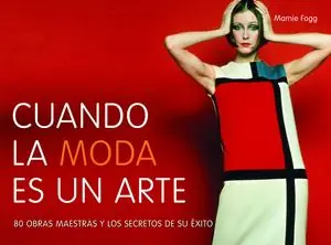 Heißes Angebot CUANDO LA MODA ES UN ARTE