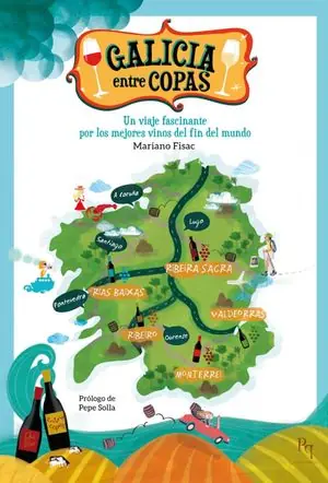 Exklusiv GALICIA ENTRE COPAS, UN VIAJE FASCINANTE POR LOS MEJORES VINOS DEL FIN DEL MUNDO