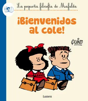 ¡BIENVENIDOS AL COLE! LA PEQUEÑA FILOSOFIA DE MAFALDA Knallerangebot