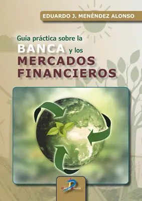 Im Trend GUÍA PRÁCTICA SOBRE LA BANCA Y LOS MERCADOS FINANCIEROS