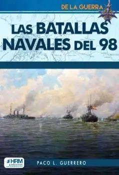 LAS BATALLAS NAVALES DEL 98 Kostenfreie Lieferung