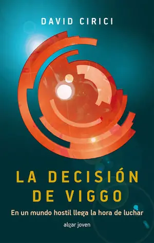Super-Preis LA DECISIÓN DE VIGGO. EN UN MUNDO HOSTIL, LLEGA LA HORA DE LUCHAR