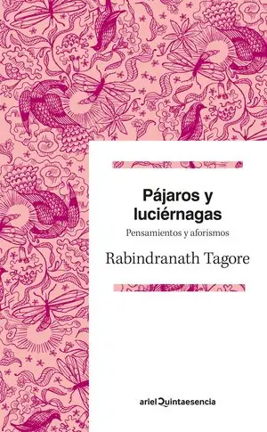Jetzt Kaufen PÁJAROS Y LUCIÉRNAGAS. PENSAMIENTOS Y AFORISMOS
