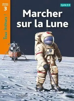 Abverkauf MARCHER SUR LA LUNE. NIVEAU 3